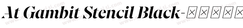 At Gambit Stencil Black字体转换